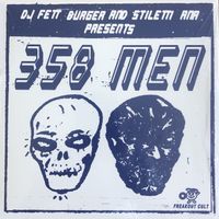 DJ Fett Burger & Stiletti Ana - 358 Men