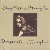 Slapp Happy & Henry Cow - Desperate Straights