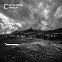 Martin Stürtzer - Dawn of Time