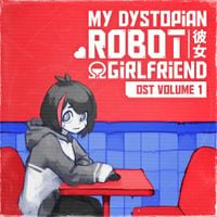 Incontinent Cell - !&Omega; Factorial Omega: My Dystopian Robot Girlfriend Volume 1