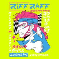 Riff Raff - Welcome to Shaolin