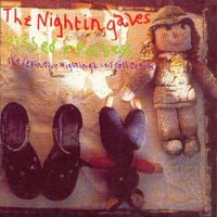 Nightingales - Pissed & Potless - The Definitive Nightingales Collection