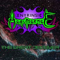 Intrinsic Acquiscence - The Great Deceiver
