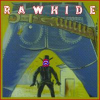 Aaron Dilloway - Rawhide