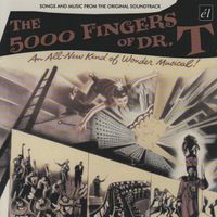 Frederick Hollander - The 5000 Fingers Of Dr. T (Original Film Soundtrack)