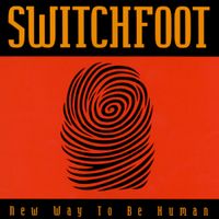 Switchfoot - New Way to Be Human