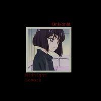 Onixonst - Midnight Lovers