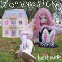 Beautymark - LOVESICK
