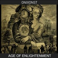 Onixonst - Age Of Enlightenment