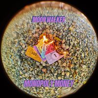 Moon Walker - Monopoly Money