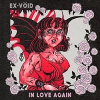 Ex-V&ouml;id - In Love Again