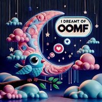NBill - I dreamt of oomf