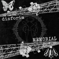 Memorial Para Uma Inexist&ecirc;ncia - Disforia / Memorial para uma Inexist&ecirc;ncia