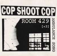 Cop Shoot Cop - Room 429