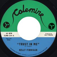 Kelly Finnigan - Trust In Me