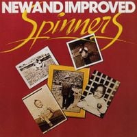The Spinners - New and Improved