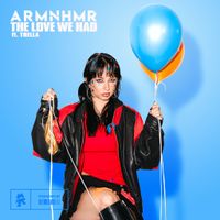 ARMNHMR - The Love We Had