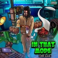 Imb Kave - In that mode