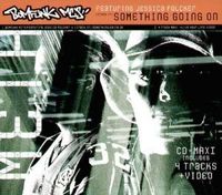 Bomfunk MC's - (Crack It) Something Going On