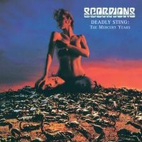 Scorpions - Deadly Sting: The Mercury Years