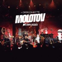 Molotov - MTV Unplugged: El Desconecte