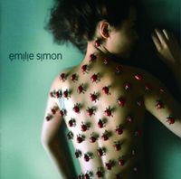 Émilie Simon - Emilie Simon
