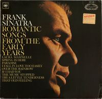 Frank Sinatra - Romantic Songs From The Early Years