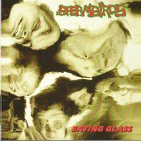Spermbirds - Eating Glass
