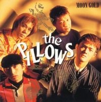 the pillows - Moon Gold