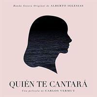 Alberto Iglesias - Quien te cantara