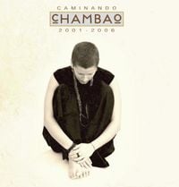 Chambao - Caminando 2001-2006