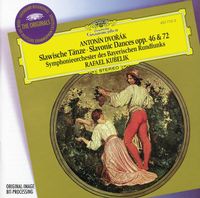 Rafael Kubel&iacute;k - Dvor&aacute;k: Slavonic Dances Opp.46 & 72