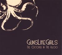 GunsLikeGirls - The Octopus in the Igloo