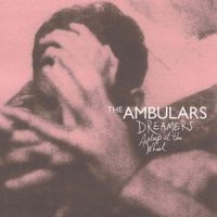 The Ambulars - Dreamers Asleep At the Wheel