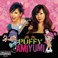Puffy - Hi Hi Puffy AmiYumi