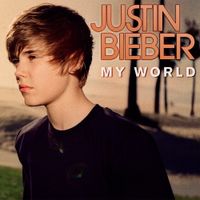 Justin Bieber - My World (iTunes Exclusive Edition)
