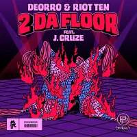 Deorro - 2 Da Floor