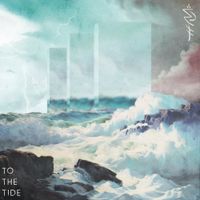 To The Tide - Pacific/Expansion