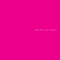 吉村弘 [Hiroshi Yoshimura] - Flora