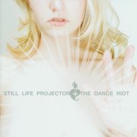 Still Life Projector - The Dance Riot