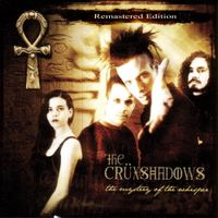 The Cr&uuml;xshadows - The Mystery of the Whisper
