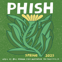 Phish - Apr. 22, 2025 | Bill Graham Civic Auditorium, San Francisco, CA