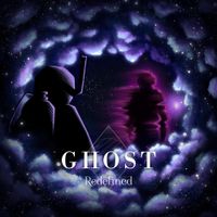 Redefined - Ghost
