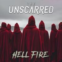 The Unscarred - Hellfire