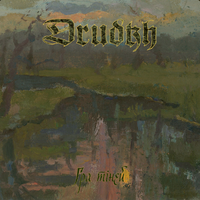 Drudkh - The Eve