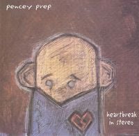 Pencey Prep - Heartbreak in Stereo