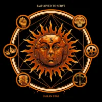Employed to Serve - Fallen Star