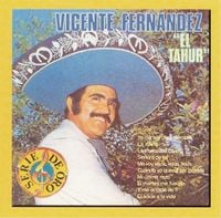 Vicente Fern&aacute;ndez - El Tahur