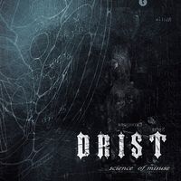 Drist - Science of Misuse