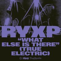 R&ouml;yksopp - What Else Is There? (True Electric)